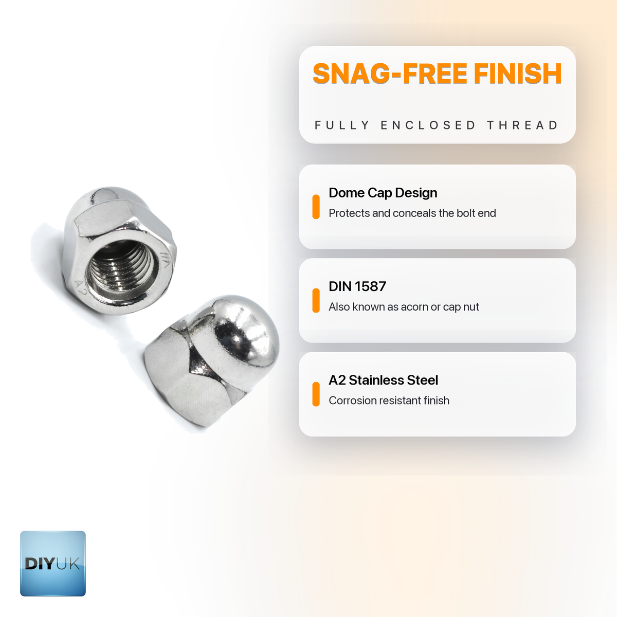 DIYUK A2 stainless steel dome nuts infographic: snag-free finish, fully enclosed thread; dome cap design protects and conceals the bolt end; DIN 1587, also known as acorn or cap nut; A2 stainless steel, corrosion resistant finish